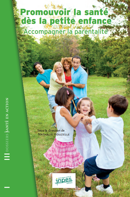 Promouvoir la santé dès la Petite Enfance : guide pratique