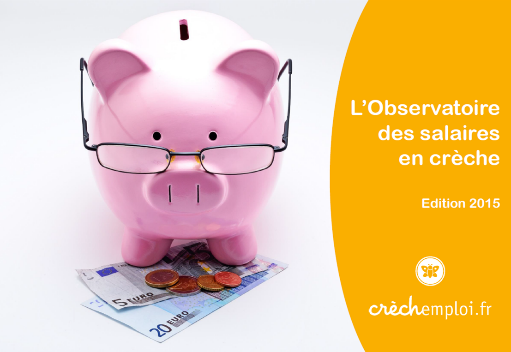 L'Observatoire des salaires en crèche