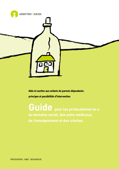 Guide à destination des professionnels de crèche concernant les parents dépendants